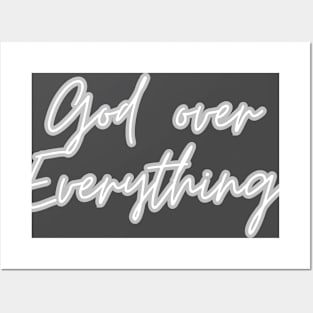 God over everything Posters and Art